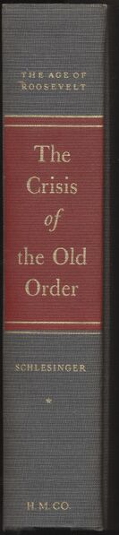 File:Hbk.Schlesinger.Crisis of the Old Order-4.jpg