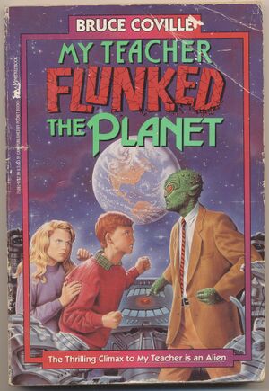 Book.Coville.My Teache Flunked the Planet-1.jpg
